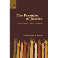 Promise of Justice: Essays on Brown v. Board of Education
