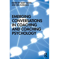 Emerging Conversations in Coaching and Coaching Psychology