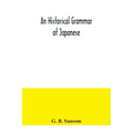An historical grammar of Japanese