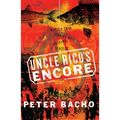 Uncle Rico's Encore: Mostly True Stories of Filipino Seattle