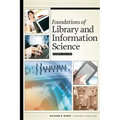 Foundations of Library and Information Science, Fourth Edition