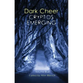 Dark Cheer: Cryptids Emerging - Volume Blue