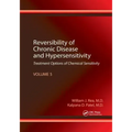 Reversibility of Chronic Disease and Hypersensitivity, Volume 5: Treatment Options of Chemical Sensitivity