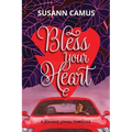 Bless Your Heart: A Jeannie Johal Thriller