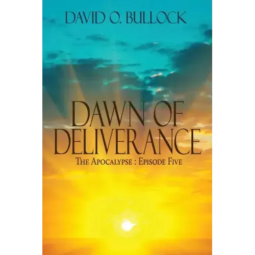 Dawn of Deliverance