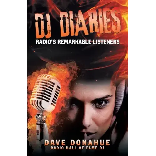 DJ Diaries: Radio's Remarkable Listeners