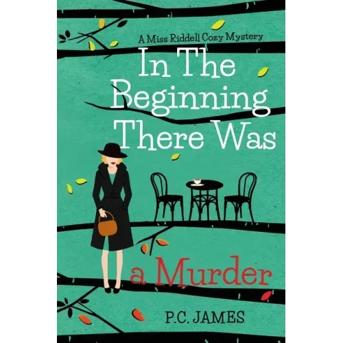 In the Beginning, There Was a Murder: An Amateur Female Sleuth 1950s Cozy Mystery