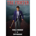 The Fighter: To get to the light one must go through the dark