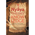 The Nyãya Theory of Knowledge