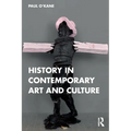 History in Contemporary Art and Culture