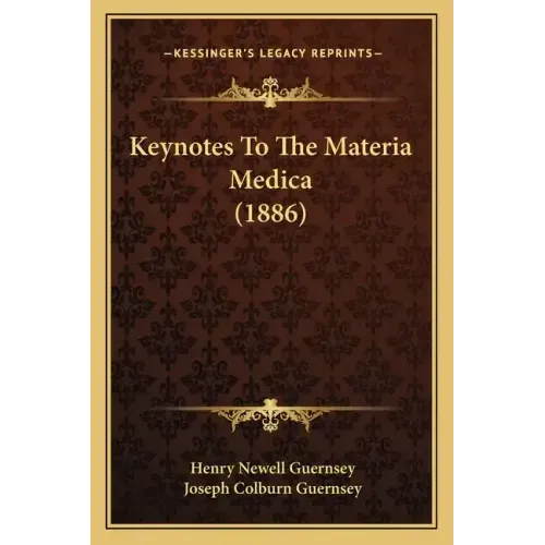 Keynotes to the Materia Medica (1886)