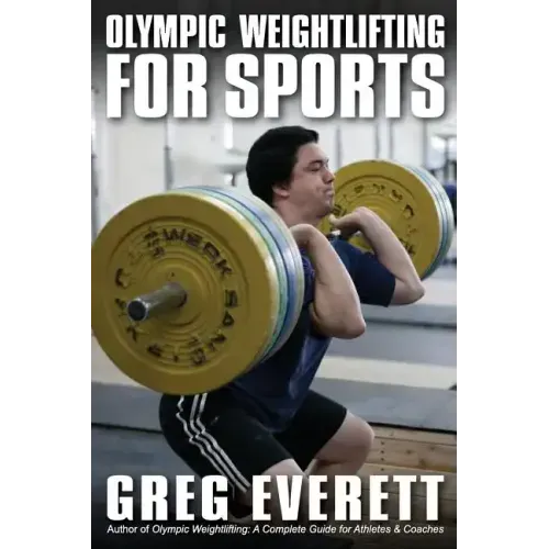 Olympic Weightlifting for Sports