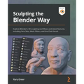 Sculpting the Blender Way: Explore Blender's 3D sculpting workflows and latest features, including Face Sets, Mesh Filters, and the Cloth brush