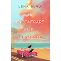 Te Encontraré En El Silencio / I Will Find You in Our Silence