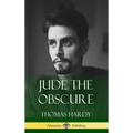 Jude the Obscure (Hardcover Classics)
