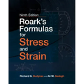 Roark's Formulas for Stress and Strain, 9e