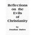Reflections on the Evils of Christianity
