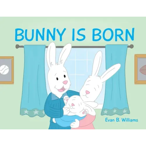 Bunny Is Born