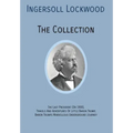 INGERSOLL LOCKWOOD The Collection: The Last President (Or 1900), Travels And Adventures Of Little Baron Trump, Baron Trumps? Marvellous Underground Jo