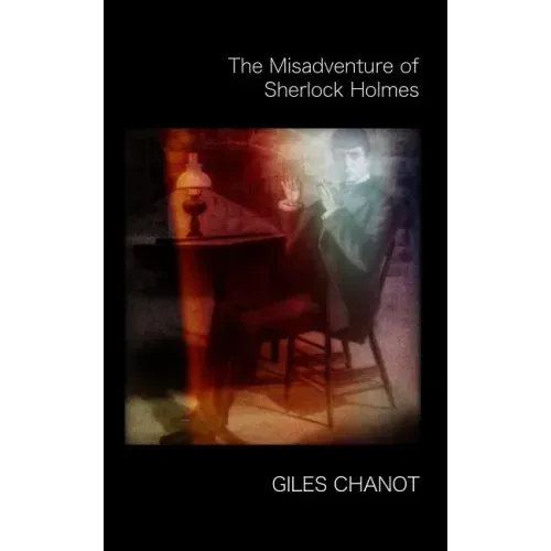 The Misadventure of Sherlock Holmes