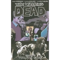 Walking Dead Volume 13: Too Far Gone