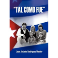Tal Como Fue''