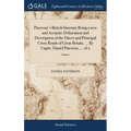 Paterson's British Itinerary Being a new and Accurate Delineation and Description of the Direct and Principal Cross Roads of Great Britain. ... By Cap