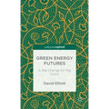 Green Energy Futures: A Big Change for the Good