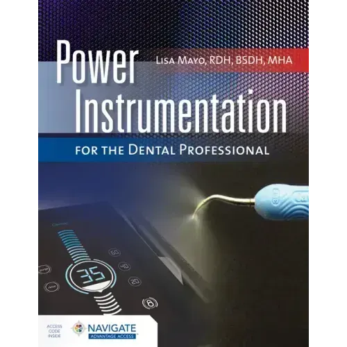 Power Instrumentation for the Dental Professional with Navigate Advantage Access