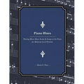 Piano Blues: Playing Minor Blues Scales & Songs on the Piano for Moderate Level Pianists