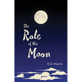 The Role of the Moon: Poems