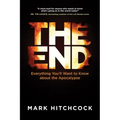 The End: Everything You'll Want to Know about the Apocalypse