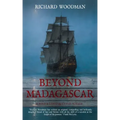 Beyond Madagascar: A Bold & Consequential Voyage