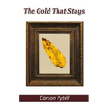 The Gold That Stays