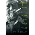 Vivas to Those Who Have Failed: Poems