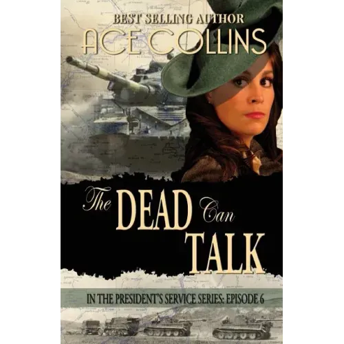 The Dead Can Talk: In The President's Service: Episode 6