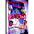 Satan's Den Exposed
