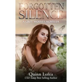 Forgotten Silence: A Grey Wolves Novella