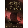 The North Wind Descends