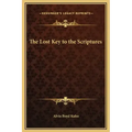 The Lost Key to the Scriptures