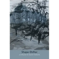 Shape-Shifter: a tribute to Gavin Selerie