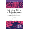 Instruction Giving in Online Language Lessons: A Multimodal (Inter)Action Analysis