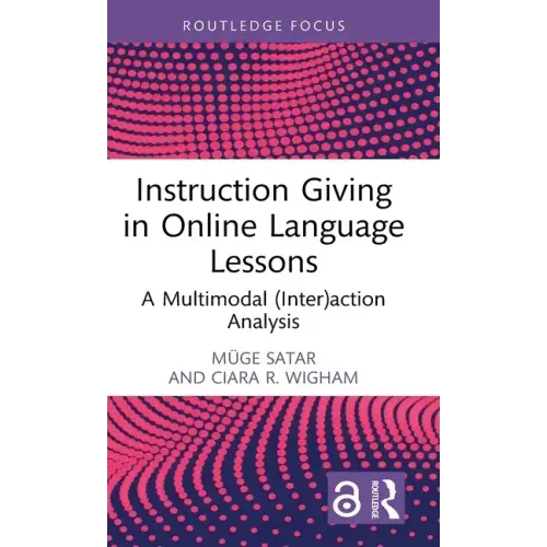 Instruction Giving in Online Language Lessons: A Multimodal (Inter)Action Analysis