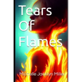 Tears Of Flames