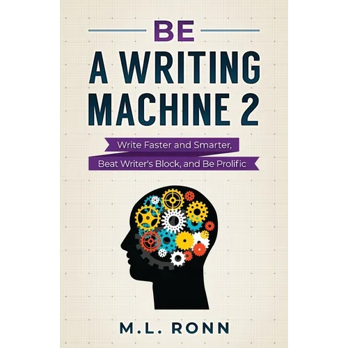 Be a Writing Machine 2