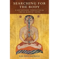 Searching for the Body: A Contemporary Perspective on Tibetan Buddhist Tantra