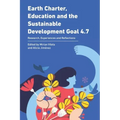 Earth Charter, Education and the Sustainable Development Goal 4.7: Research, Experiences and Reflections