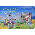 A Catholic Child's Prayers