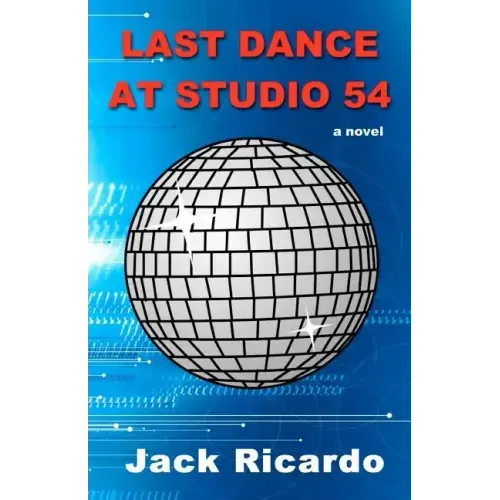 Last Dance at Studio 54