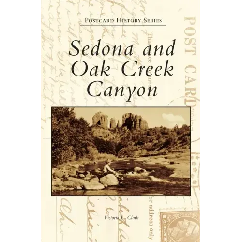 Sedona and Oak Creek Canyon
